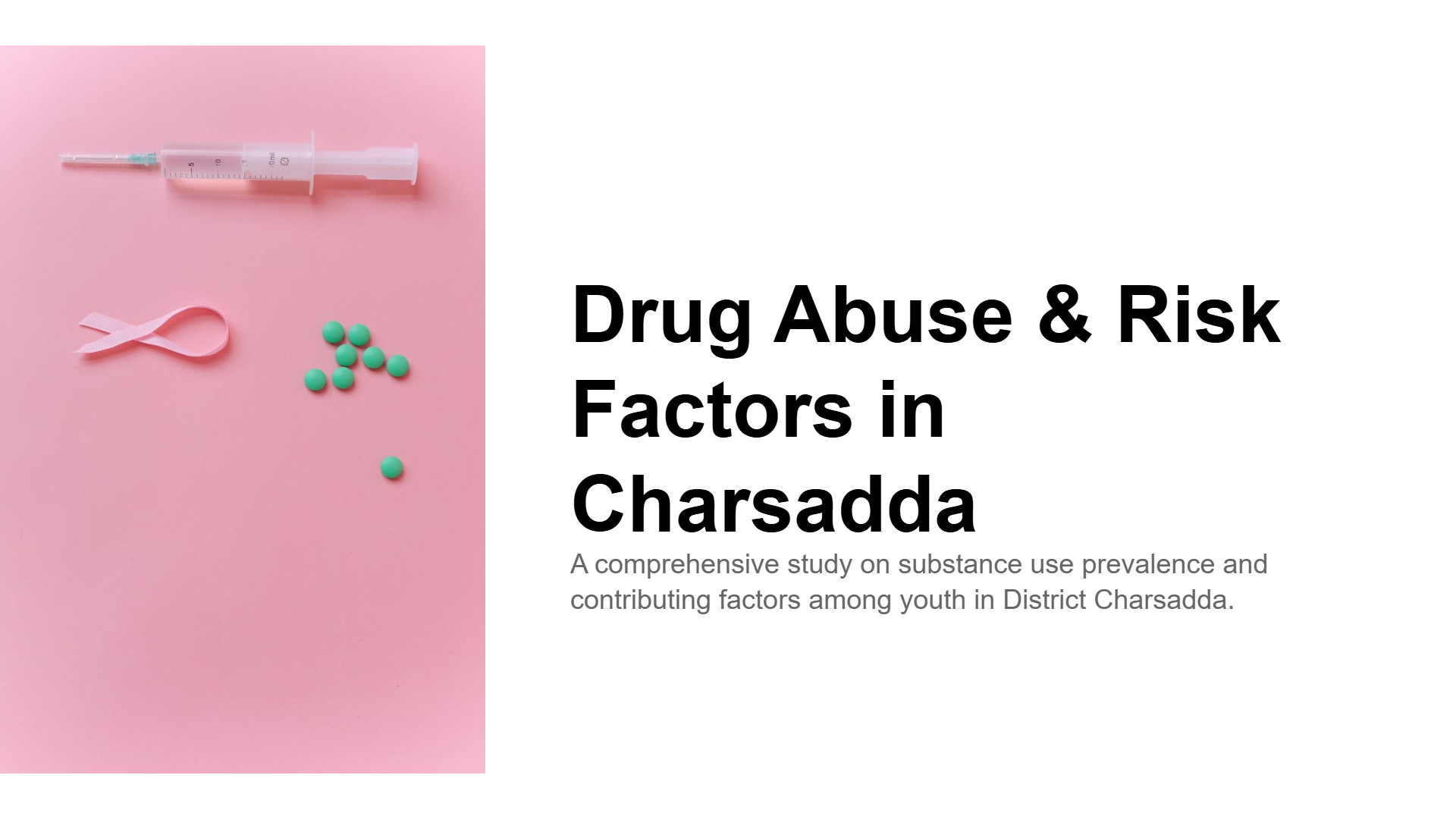 Drug Abuse & Risk Factors in Charsadda